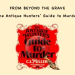 Review of The Antique Hunters’ Guide to Murder